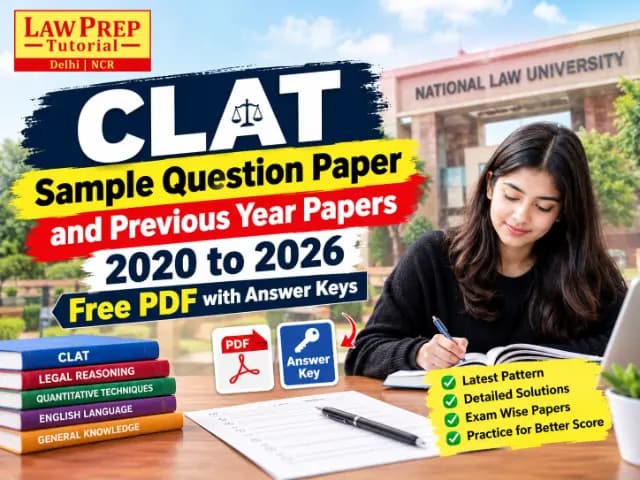 CLAT sample question paper and previous year question papers 2020 to 2026 free PDF download with official answer keys