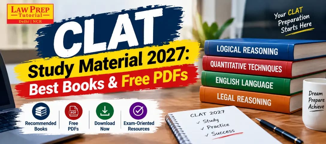 CLAT Study Material for Law Entrance Exam Preparation
