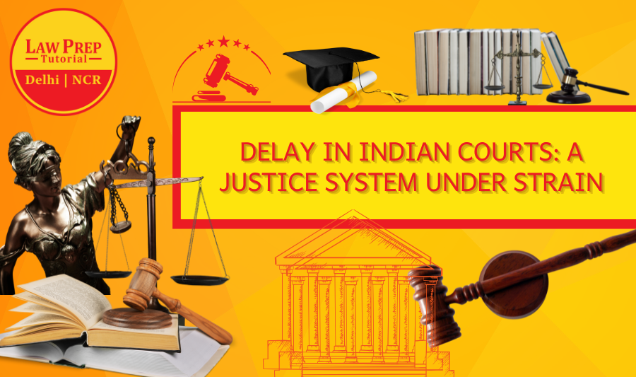 Delay in Indian Courts: A Justice System Under Strain